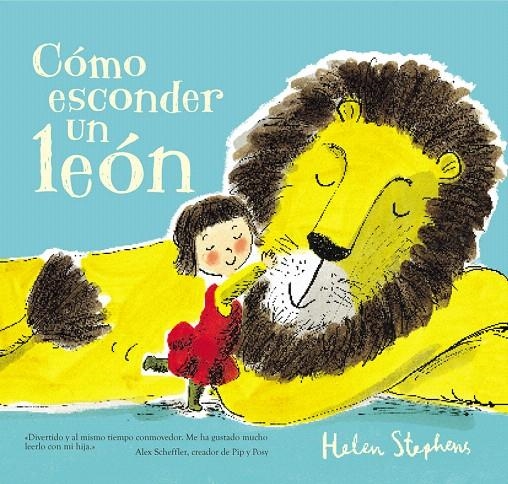 Cómo esconder un león | 9788448850784 | Helen Stephens | Librería Castillón - Comprar libros online Aragón, Barbastro