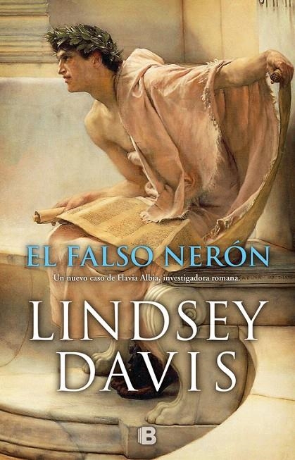 El falso Nerón (Un caso de Flavia Albia, investigadora romana 3) | 9788466663557 | Lindsey Davis | Librería Castillón - Comprar libros online Aragón, Barbastro