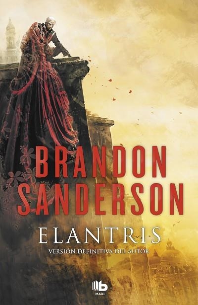 Elantris (edición décimo aniversario: versión definitiva del autor) | 9788490705834 | Brandon Sanderson | Librería Castillón - Comprar libros online Aragón, Barbastro