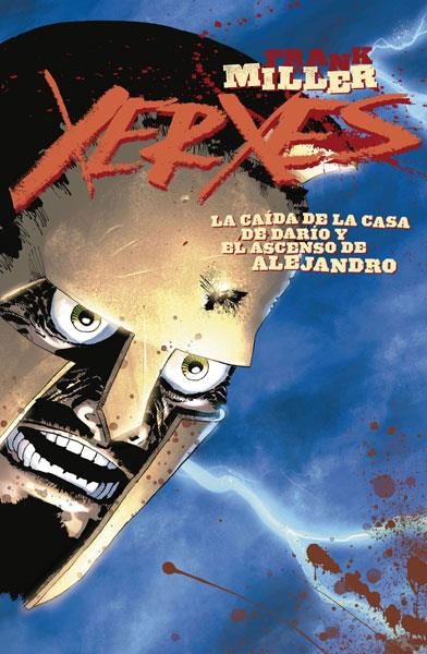 XERXES 02 | 9788467932225 | MILLER, FRANK ;  SINCLAIR, ALEX | Librería Castillón - Comprar libros online Aragón, Barbastro