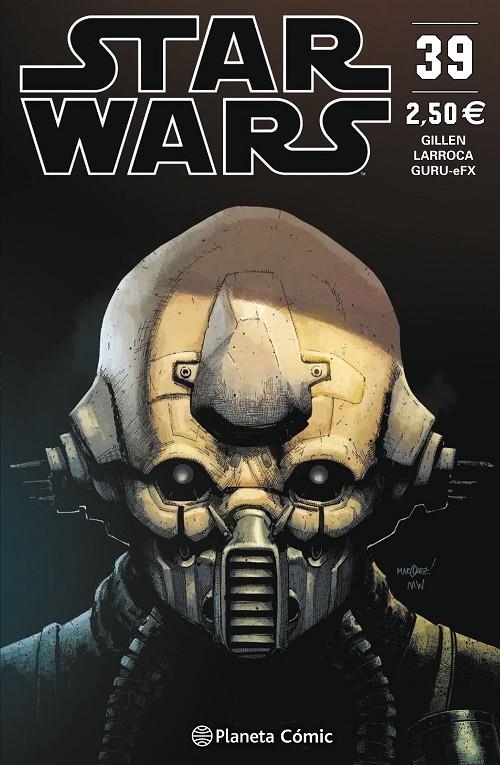 Star Wars nº 39 | 9788491469094 | Kieron Gillen | Salvador Larroca | Librería Castillón - Comprar libros online Aragón, Barbastro