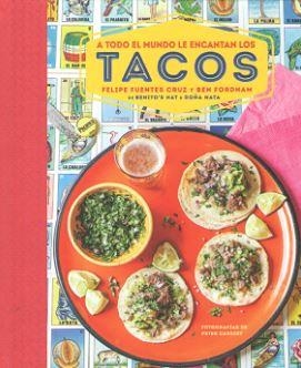 TACOS | 9788428217040 | FUENTES CRUZ, FELIPE; FORDHAM, BEN | Librería Castillón - Comprar libros online Aragón, Barbastro