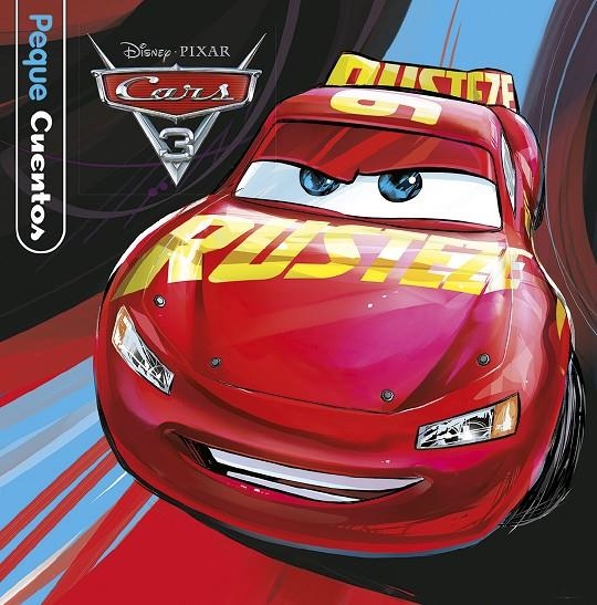 Cars 3. Pequecuentos | 9788416917167 | Disney | Librería Castillón - Comprar libros online Aragón, Barbastro