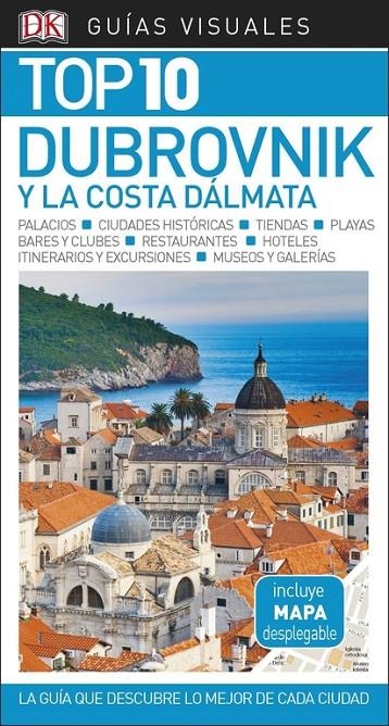 Guía Visual Top 10 Dubrovnik y la costa dálmata | 9780241340011 | Varios autores, | Librería Castillón - Comprar libros online Aragón, Barbastro