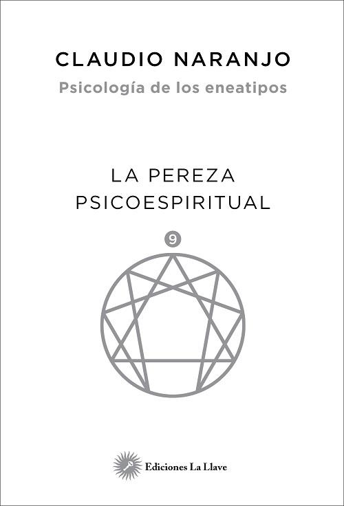 PEREZA PSICOESPIRITUAL,LA | 9788416145508 | NARANJO,CLAUDIO | Librería Castillón - Comprar libros online Aragón, Barbastro