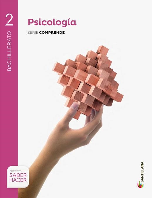 2BTO PSICOLOGIA S COMPRENDE S HACER ED16 | 9788468039909 | Librería Castillón - Comprar libros online Aragón, Barbastro