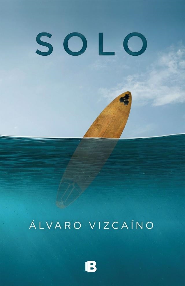 SOLO | 9788466664776 | Álvaro Vizcaíno | Librería Castillón - Comprar libros online Aragón, Barbastro