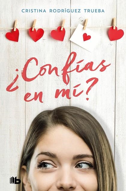 ¿Confías en mí? | 9788490707074 | Cristina Rodríguez Trueba | Librería Castillón - Comprar libros online Aragón, Barbastro