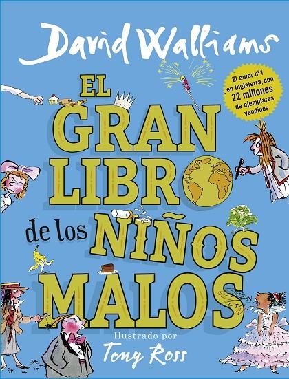 El gran libro de los niños malos | 9788417460020 | David Walliams | Librería Castillón - Comprar libros online Aragón, Barbastro