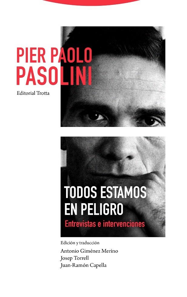 Todos estamos en peligro | 9788498796889 | Pasolini, Pier Paolo | Librería Castillón - Comprar libros online Aragón, Barbastro