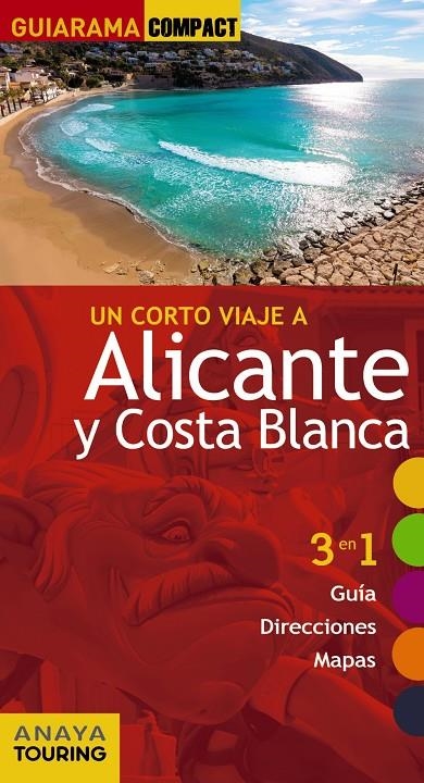 Alicante y Costa Blanca | 9788499358307 | Esteve Ramírez, Francisco/Avisón Martínez, Juan Pablo/Duro Pérez, Rubén/Hernández Colorado, Arantxa/ | Librería Castillón - Comprar libros online Aragón, Barbastro