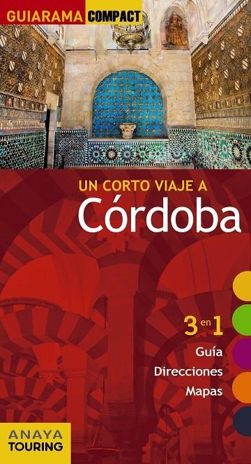 Córdoba | 9788499358345 | Solano Pérez-Lila, Francisco de/Arjona Molina, Rafael/Casaño, Carmelo | Librería Castillón - Comprar libros online Aragón, Barbastro