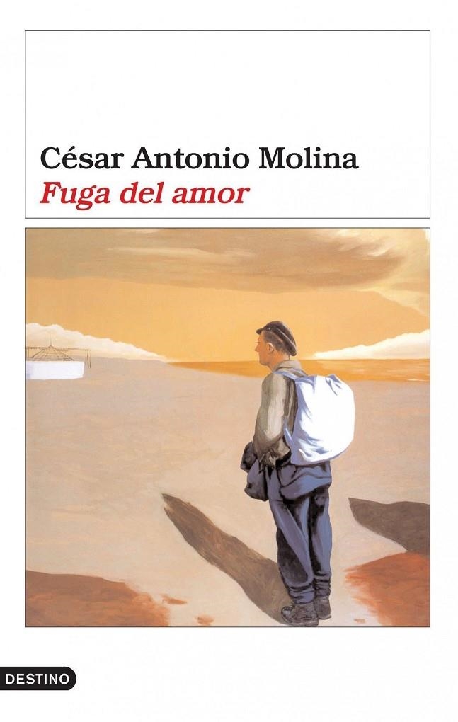 FUGA DEL AMOR | 9788423337668 | MOLINA, CESAR ANTONIO | Librería Castillón - Comprar libros online Aragón, Barbastro