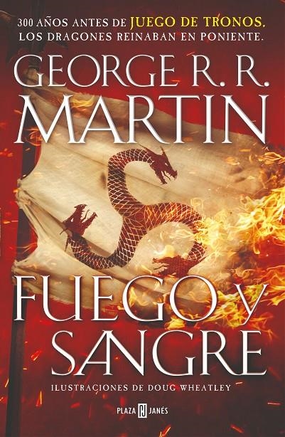 Fuego y Sangre - Canción de hielo y fuego | 9788401022166 | George R.R. Martin Doug Wheatley | Librería Castillón - Comprar libros online Aragón, Barbastro