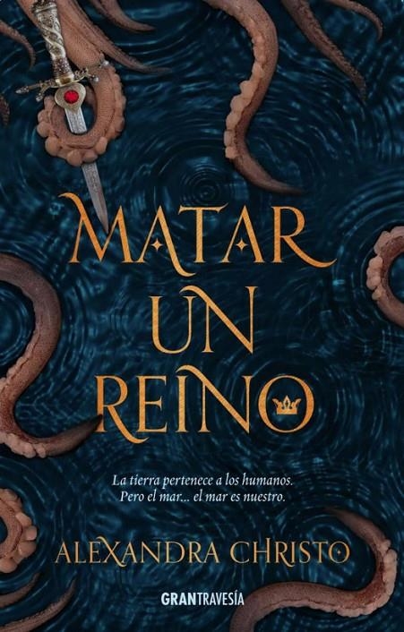 Matar a un reino | 9788494799754 | Alexandra Christo | Librería Castillón - Comprar libros online Aragón, Barbastro