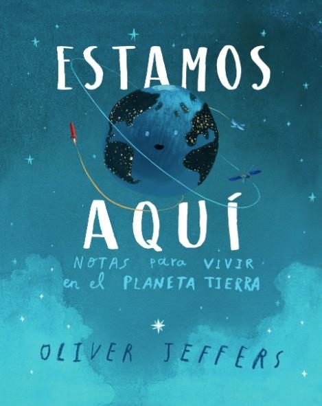 Estamos aquí | 9788416394999 | Jeffers, Oliver | Librería Castillón - Comprar libros online Aragón, Barbastro