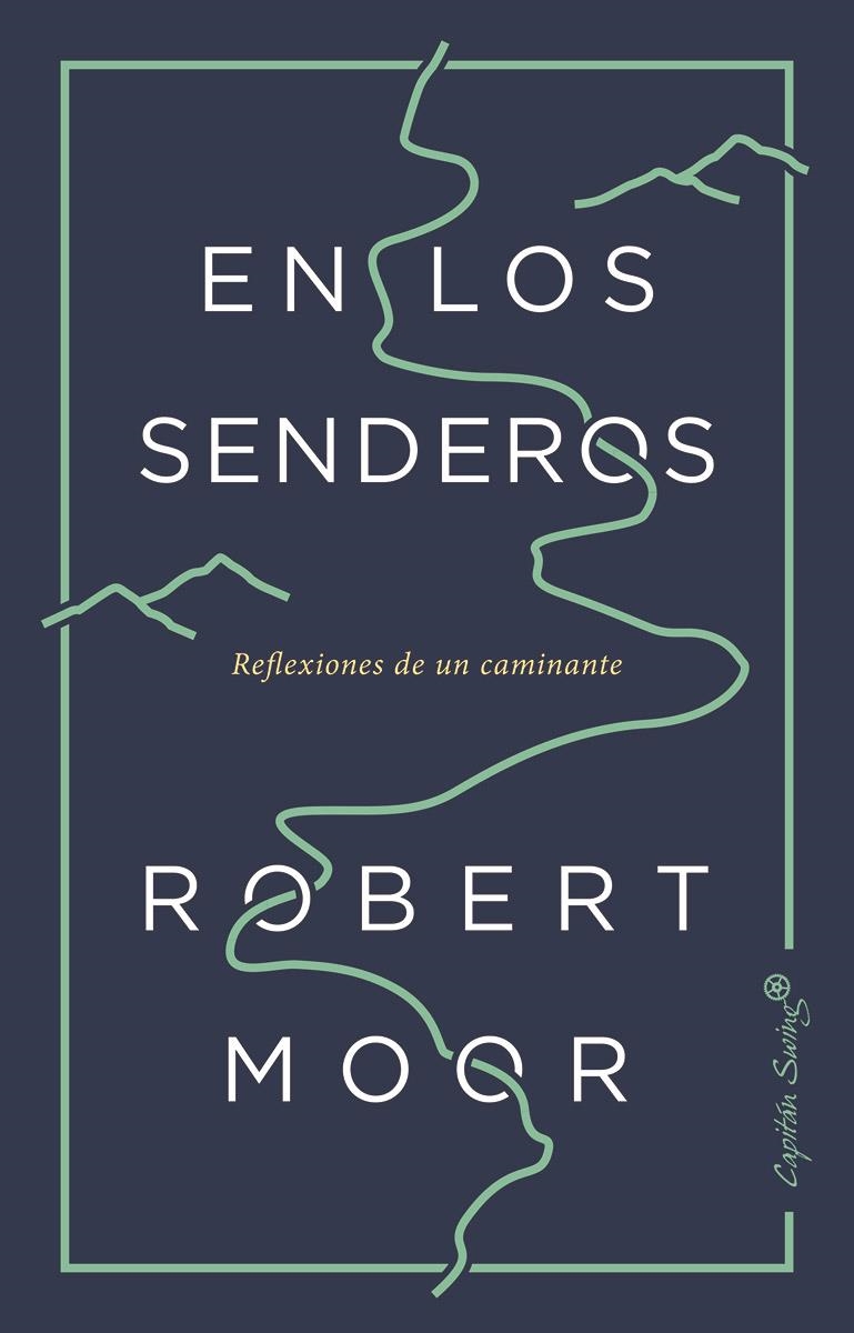 EN LOS CAMINOS | 9788494871092 | MOOR, ROBERT | Librería Castillón - Comprar libros online Aragón, Barbastro