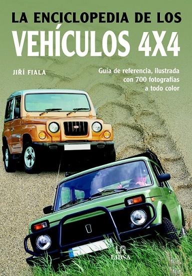 ENCICLOPEDIA DE LOS VEHICULOS 4X4 | 9788466212199 | FIALA, JIRI | Librería Castillón - Comprar libros online Aragón, Barbastro