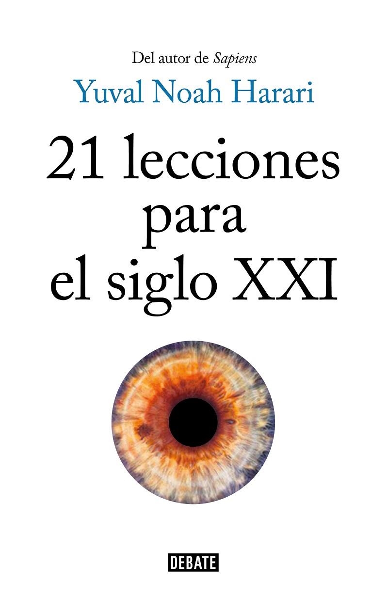 21 lecciones para el siglo XXI | 9788499928678 | Yuval Noah Harari | Librería Castillón - Comprar libros online Aragón, Barbastro