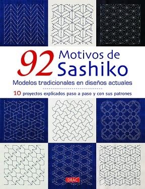 92 motivos de Sashiko. Modelos tradicionales con diseños actuales | 9788498745993 | Varios autores | Librería Castillón - Comprar libros online Aragón, Barbastro