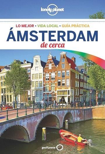 Ámsterdam De cerca 4ed.2018 - Lonely planet | 9788408185130 | Le Nevez, Catherine; Blasi, Abigail | Librería Castillón - Comprar libros online Aragón, Barbastro