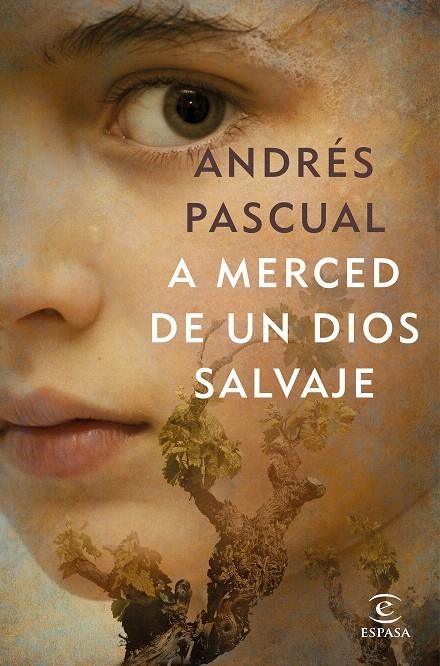 A merced de un dios salvaje | 9788467052718 | Pascual, Andrés | Librería Castillón - Comprar libros online Aragón, Barbastro