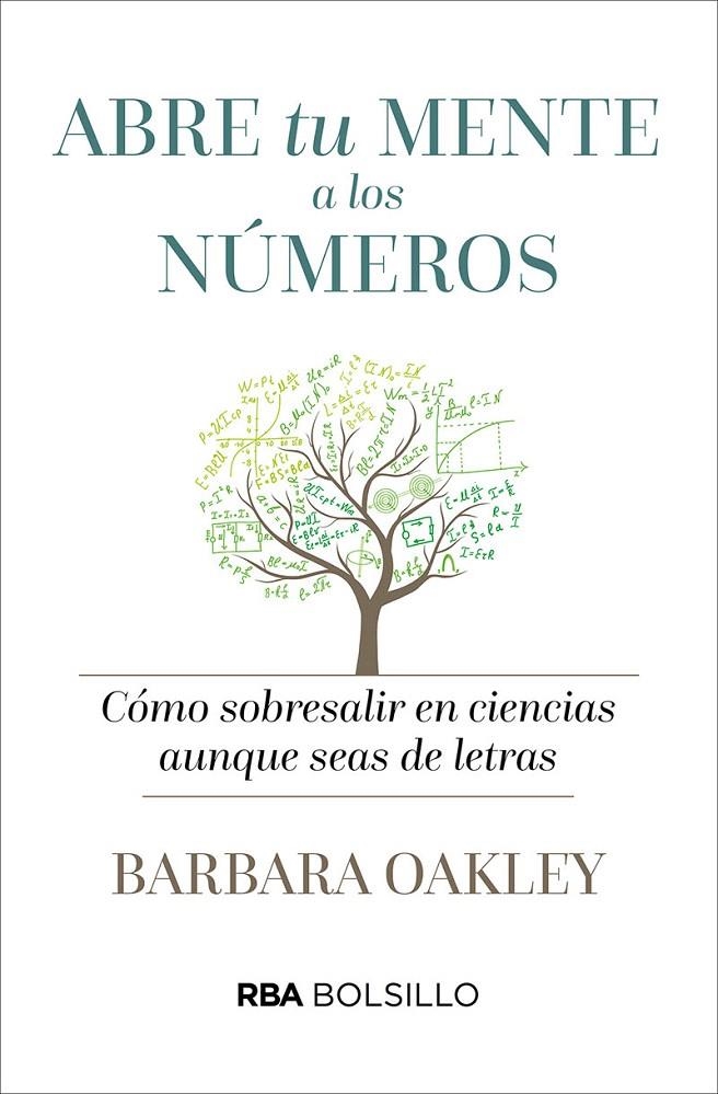 Abre tu mente a lo números (Bolsillo) | 9788491870531 | OAKLEY , BARBARA | Librería Castillón - Comprar libros online Aragón, Barbastro