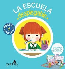 LA ESCUELA DESPLEGABLE | 9788417114565 | BRUNELLIÈRE LUC | Librería Castillón - Comprar libros online Aragón, Barbastro