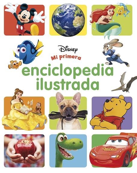 Mi primera enciclopedia ilustrada | 9788416917884 | Disney | Librería Castillón - Comprar libros online Aragón, Barbastro