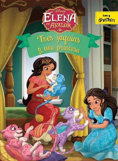 Elena de Ávalor. Tres jaquins y una princesa | 9788416917907 | Disney | Librería Castillón - Comprar libros online Aragón, Barbastro