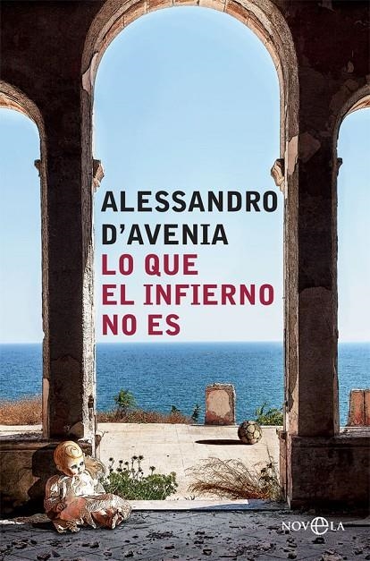 Lo que el infierno no es | 9788491643678 | d'Avenia, Alessandro | Librería Castillón - Comprar libros online Aragón, Barbastro