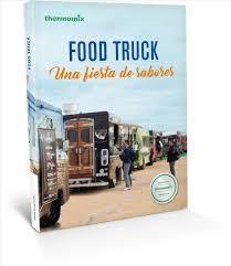 FOOD TRUCK | 9788416902118 | VV.AA. | Librería Castillón - Comprar libros online Aragón, Barbastro