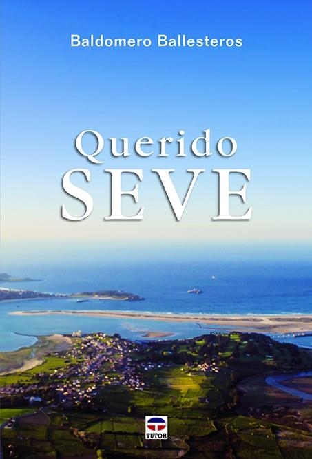 Querido Seve | 9788416676606 | Ballesteros Sota, Baldomero | Librería Castillón - Comprar libros online Aragón, Barbastro