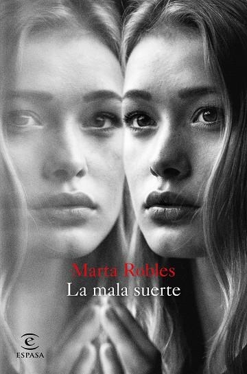 La mala suerte | 9788467052664 | Robles, Marta | Librería Castillón - Comprar libros online Aragón, Barbastro