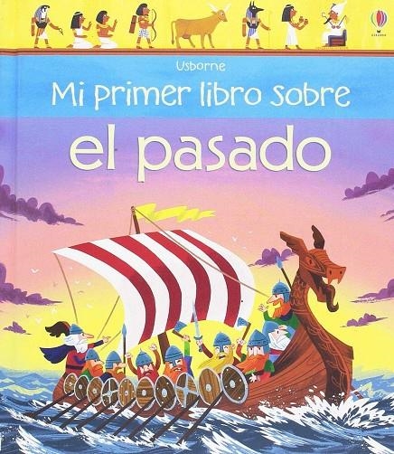 Mi primer libro sobre el pasado | 9781474951692 | Oldham Matthew | Librería Castillón - Comprar libros online Aragón, Barbastro