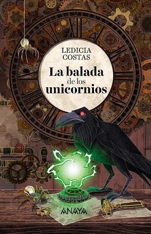 La balada de los unicornios | 9788469847336 | Costas, Ledicia | Librería Castillón - Comprar libros online Aragón, Barbastro