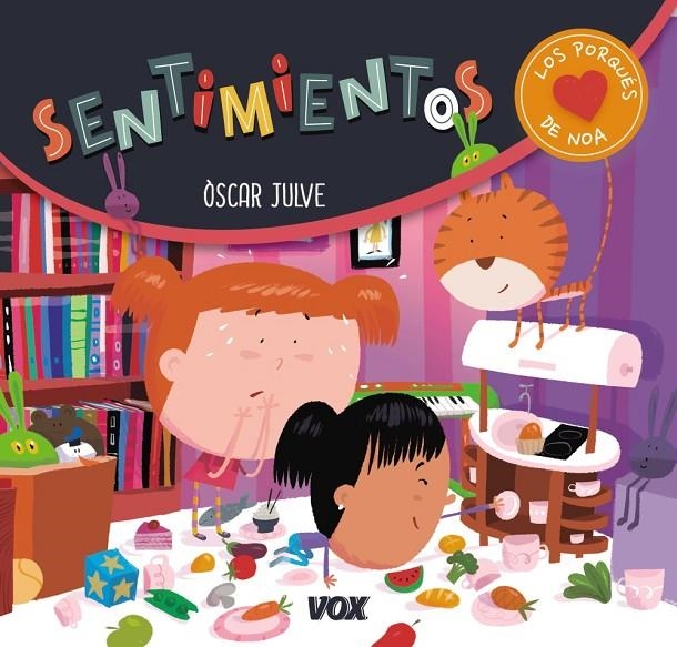 Los porqués de Noa. Sentimientos | 9788499742946 | Julve Gil, Òscar | Librería Castillón - Comprar libros online Aragón, Barbastro