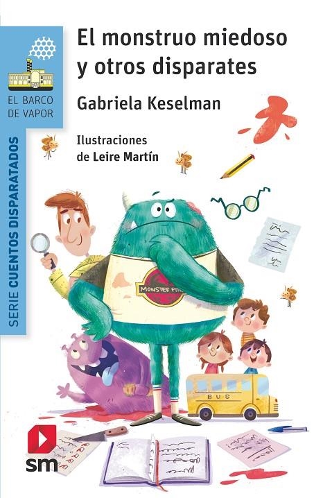 BVACD.2 EL MONSTRUO MIEDOSO Y OTROS DISP | 9788491077749 | Keselman, Gabriela | Librería Castillón - Comprar libros online Aragón, Barbastro