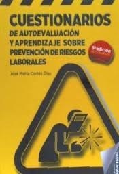 CUESTIONARIOS DE AUTOEVALUACIÓN Y APRENDIZAJE SOBRE PREVENCIÓN DE RIESGOS LABORA | 9788473606271 | CORTES DIAZ | Librería Castillón - Comprar libros online Aragón, Barbastro