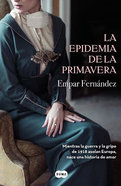 La epidemia de la primavera | 9788491292715 | Empar Fernández | Librería Castillón - Comprar libros online Aragón, Barbastro