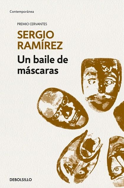 Un baile de máscaras | 9788466345736 | Sergio Ramírez | Librería Castillón - Comprar libros online Aragón, Barbastro