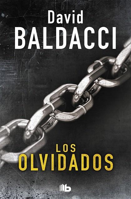 Los olvidados (Serie John Puller 2) | 9788490706732 | David Baldacci | Librería Castillón - Comprar libros online Aragón, Barbastro