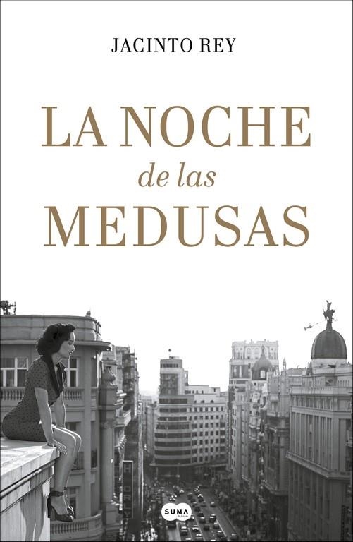 La noche de las medusas | 9788491291428 | Rey, Jacinto | Librería Castillón - Comprar libros online Aragón, Barbastro