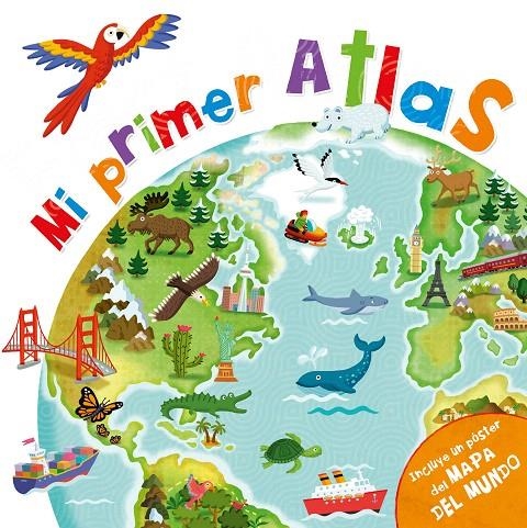 Mi primer atlas | 9788448850630 | Varios autores | Librería Castillón - Comprar libros online Aragón, Barbastro