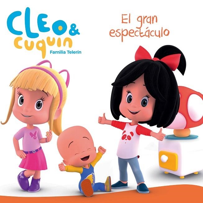 El gran espectáculo (Cleo y Cuquín. Primeras lecturas) | 9788448850852 | Varios autores, | Librería Castillón - Comprar libros online Aragón, Barbastro