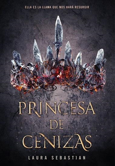 Princesa de cenizas | 9788490438886 | Sebastian, Laura | Librería Castillón - Comprar libros online Aragón, Barbastro