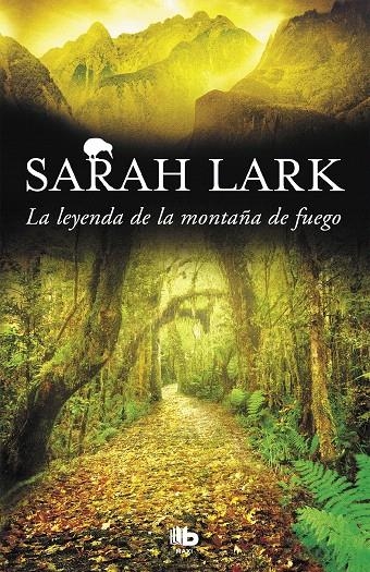 La leyenda de la montaña de fuego (Trilogía del Fuego 3) | 9788490706671 | Sarah Lark | Librería Castillón - Comprar libros online Aragón, Barbastro