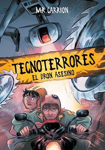 El dron asesino (Tecnoterrores 1) | 9788417424145 | Mr. Carrion | Librería Castillón - Comprar libros online Aragón, Barbastro