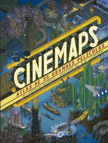 Cinemaps | 9788408193074 | Jameson, A. D./DeGraf, Andrew | Librería Castillón - Comprar libros online Aragón, Barbastro