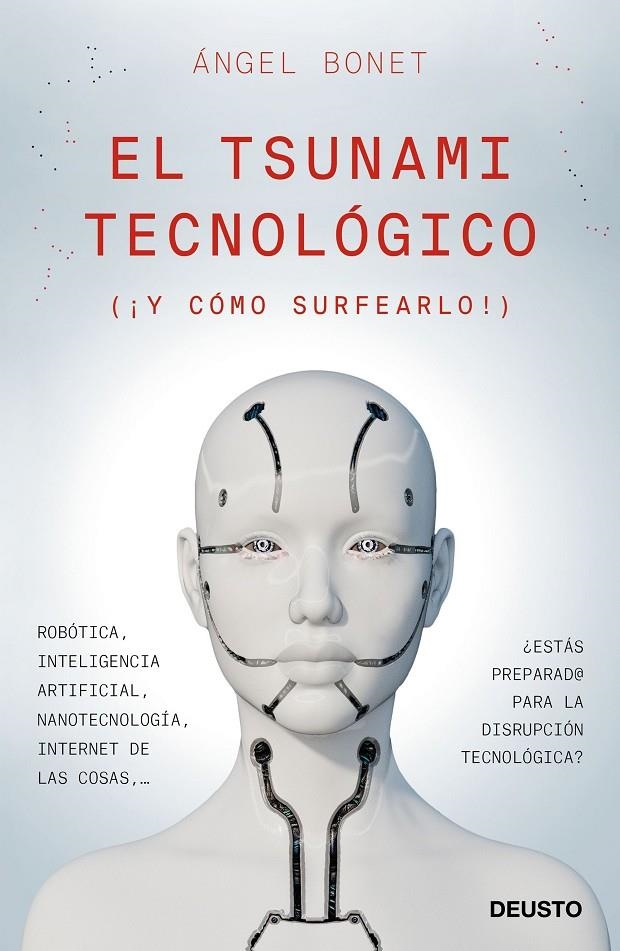 El tsunami tecnológico | 9788423429677 | Bonet Codina, Angel | Librería Castillón - Comprar libros online Aragón, Barbastro